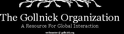 
The Gollnick Organization
A Resource For Global Interaction

webmaster @ gollnick.org